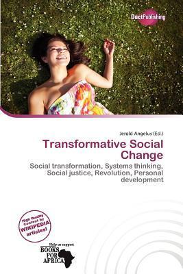 Transformative Social Change