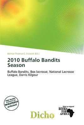 2010 Buffalo Bandits Season