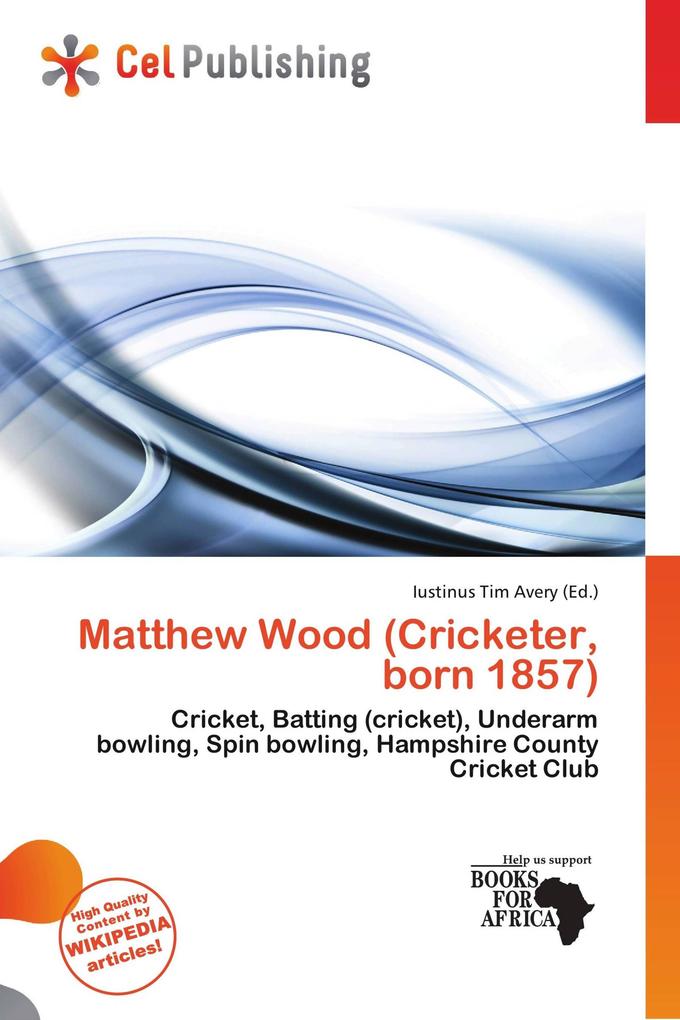 Matthew Wood (Cricketer born 1857)