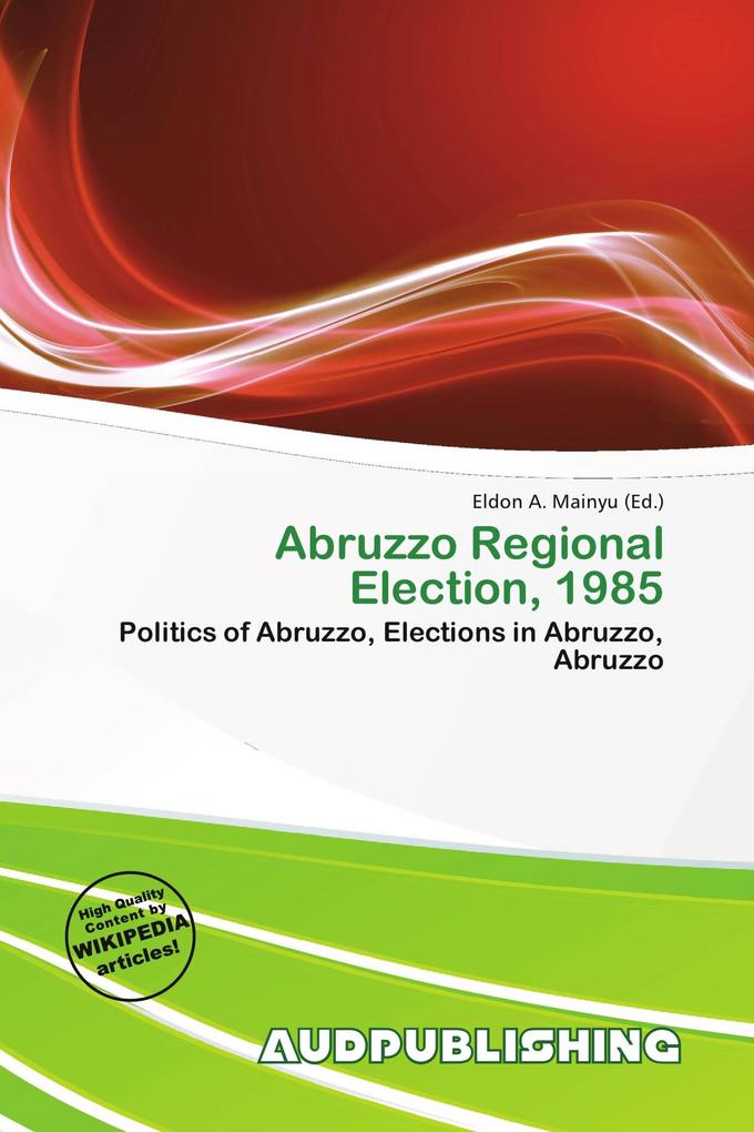 Abruzzo Regional Election 1985