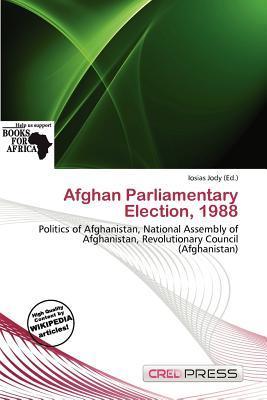 Afghan Parliamentary Election 1988