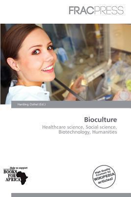 Bioculture