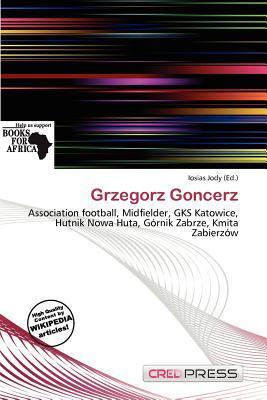 Grzegorz Goncerz