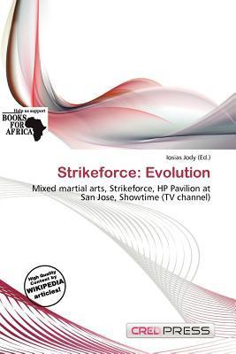 Strikeforce: Evolution