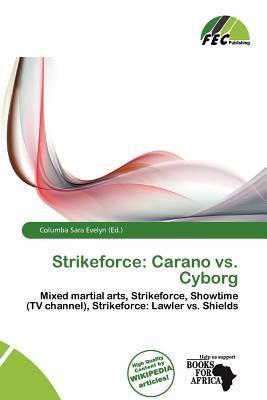 Strikeforce: Carano vs. Cyborg