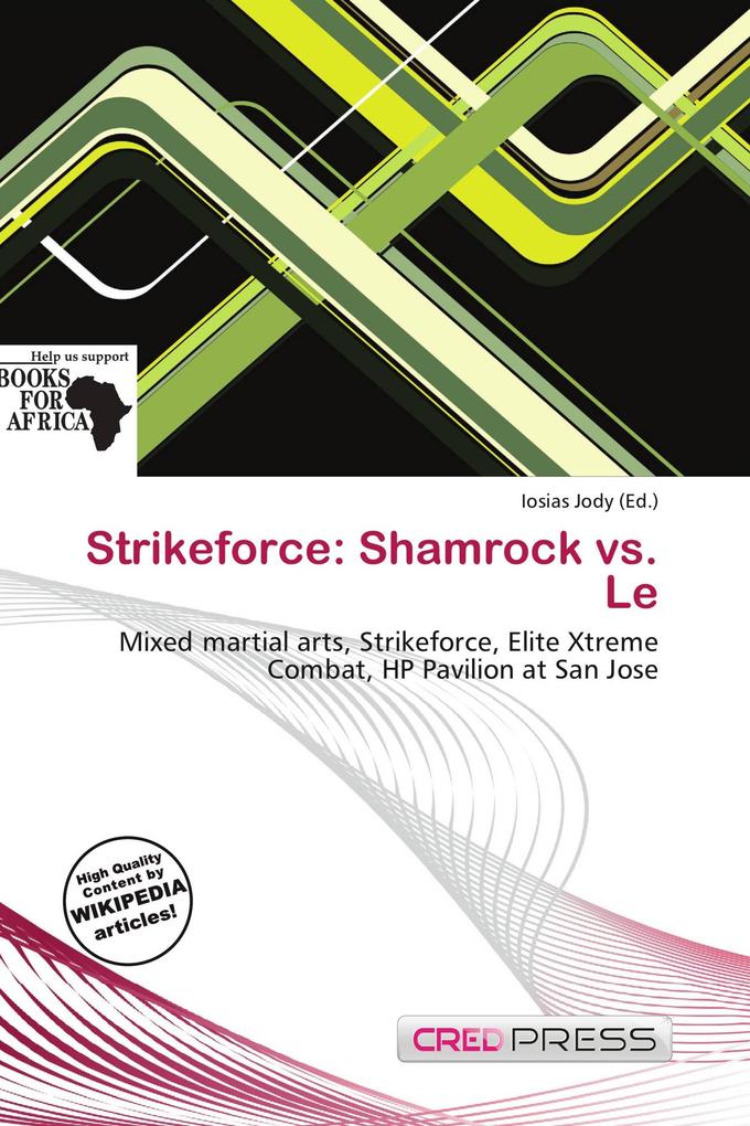 Strikeforce: Shamrock vs. Le
