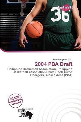 2004 PBA Draft