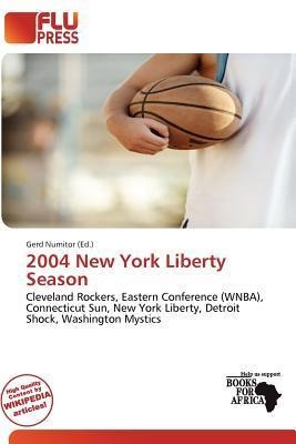 2004 New York Liberty Season