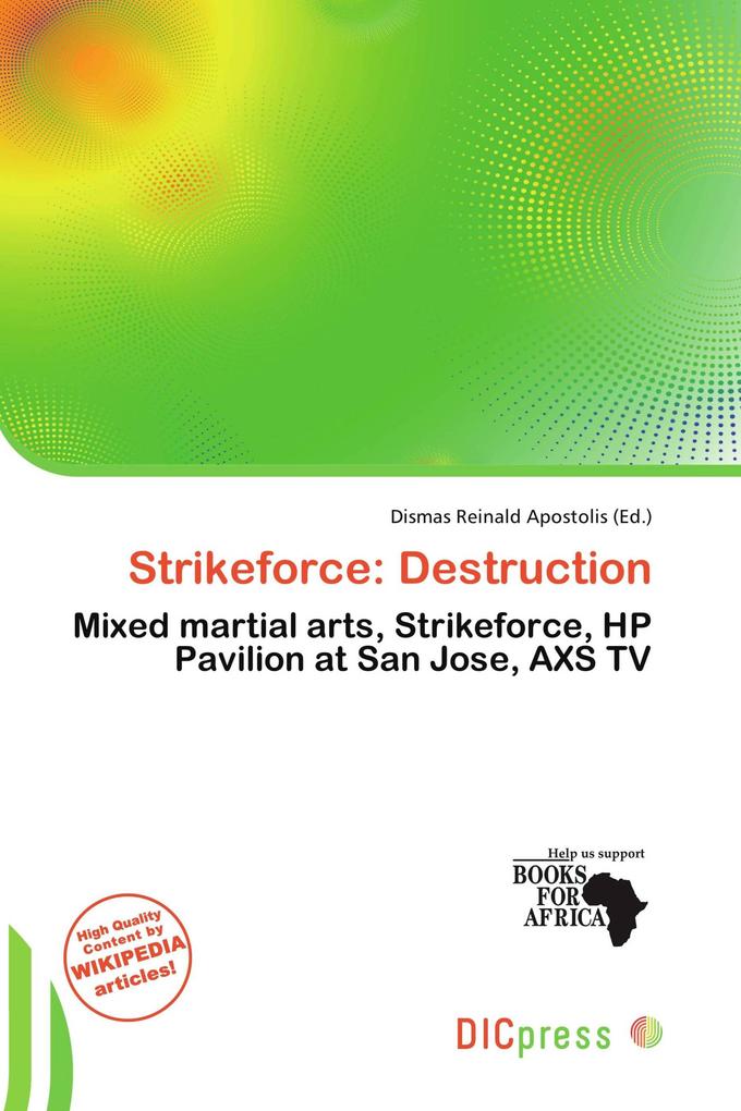 Strikeforce: Destruction