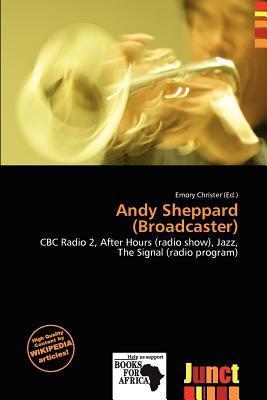 Andy Sheppard (Broadcaster)