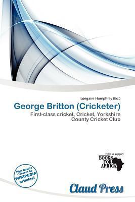 George Britton (Cricketer)