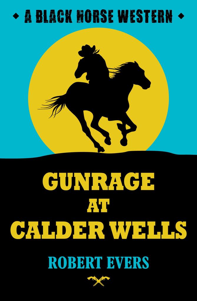 Gunrage at Calder Wells
