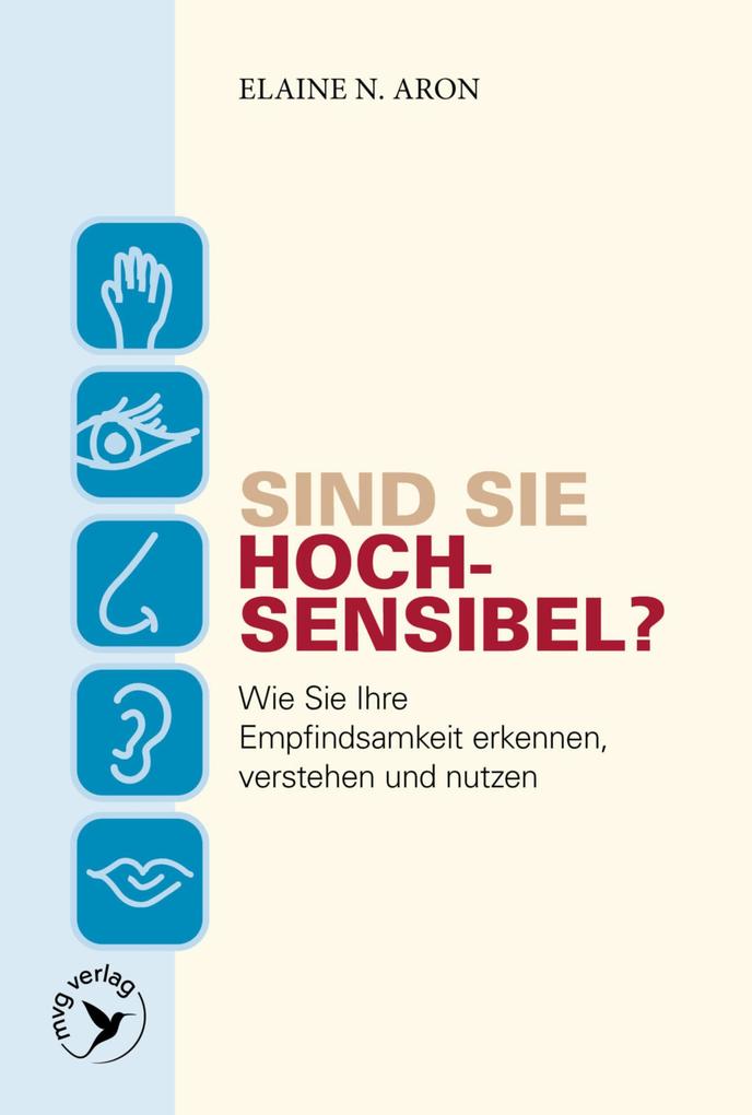 Sind Sie hochsensibel?
