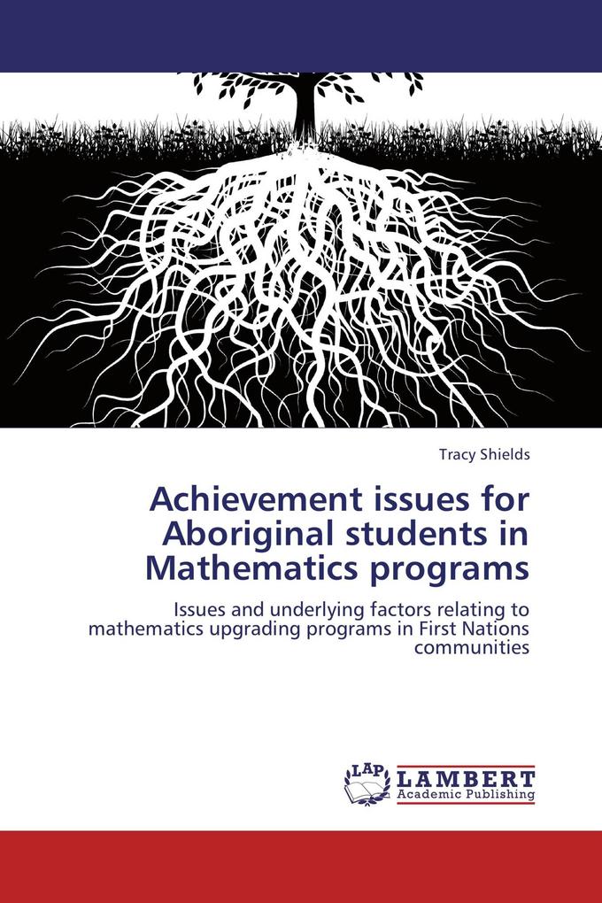 Achievement issues for Aboriginal students in Mathematics programs