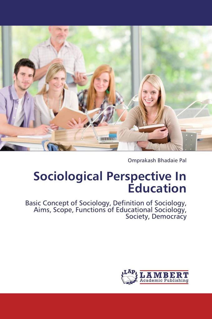 Sociological Perspective In Education