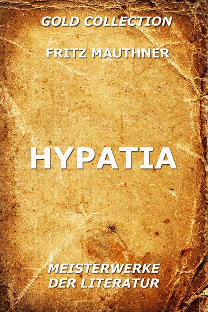 Hypatia - Fritz Mauthner
