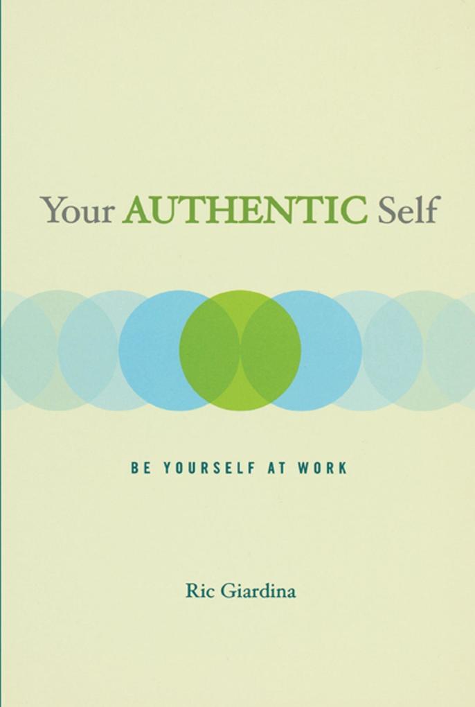 Your Authentic Self