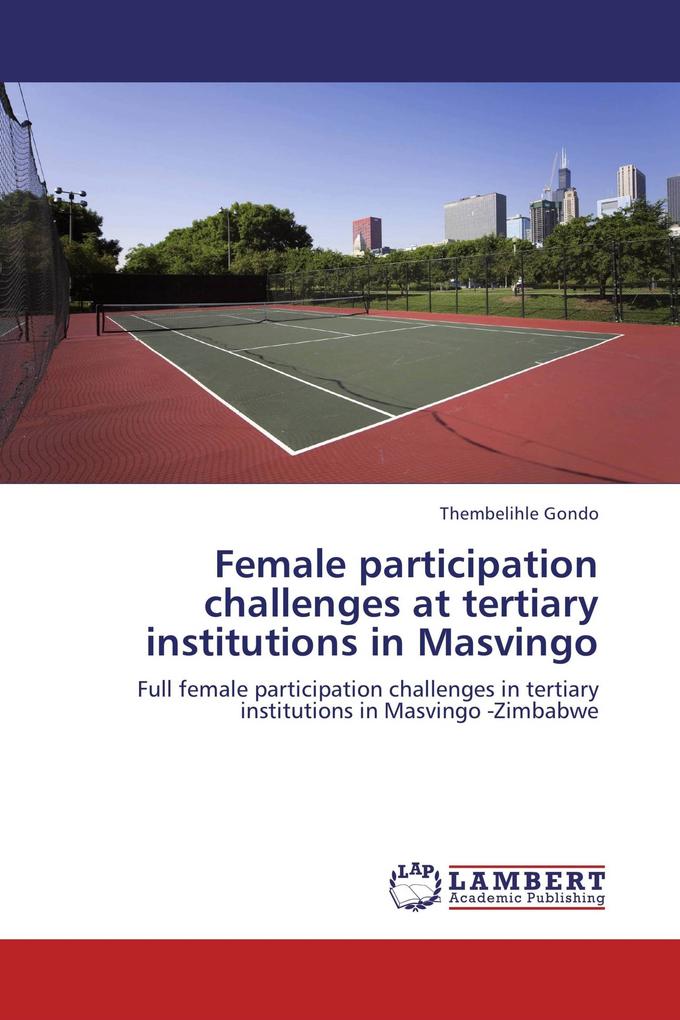 Female participation challenges at tertiary institutions in Masvingo