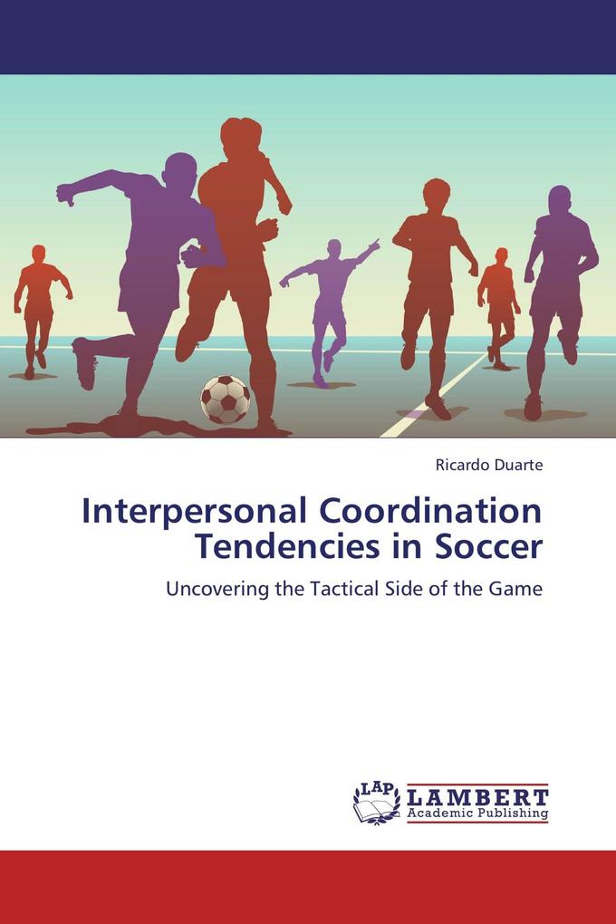 Interpersonal Coordination Tendencies in Soccer
