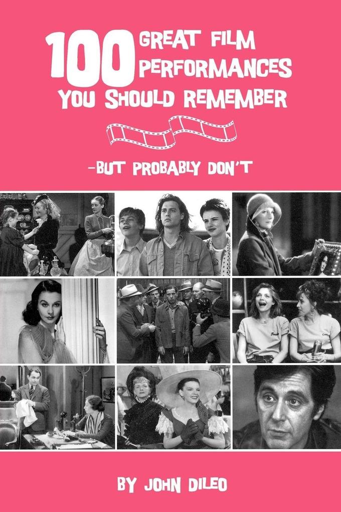 100 Great Film Performances You Should Remember