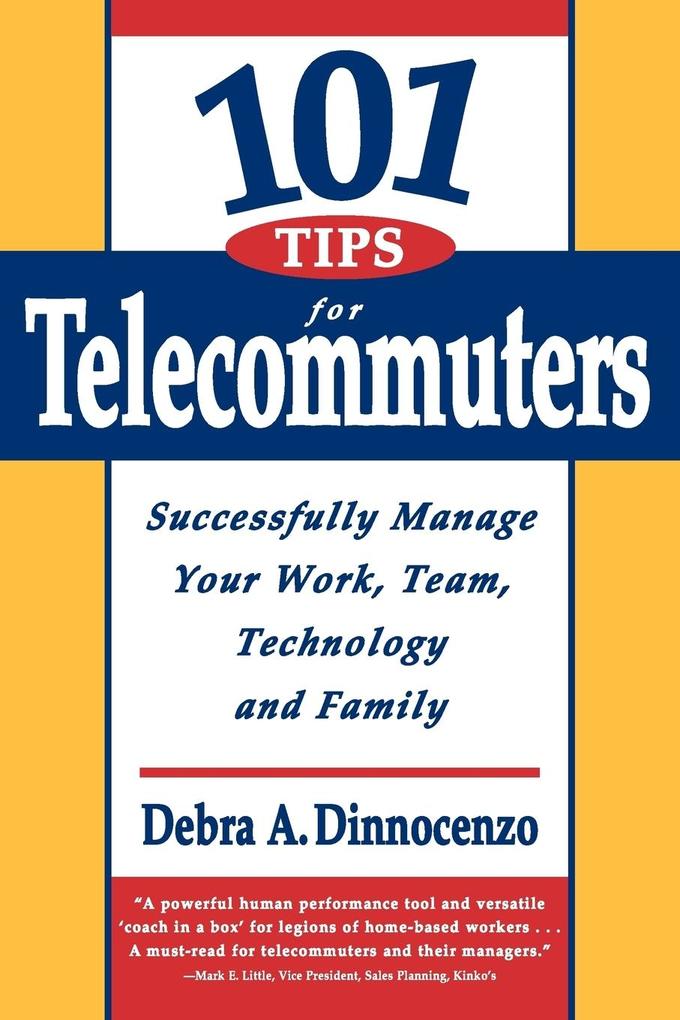 101 Tips for Telecommuters