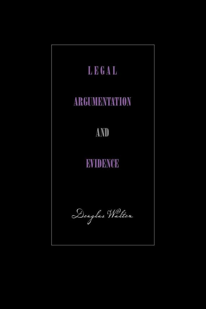 Legal Argumentation and Evidence