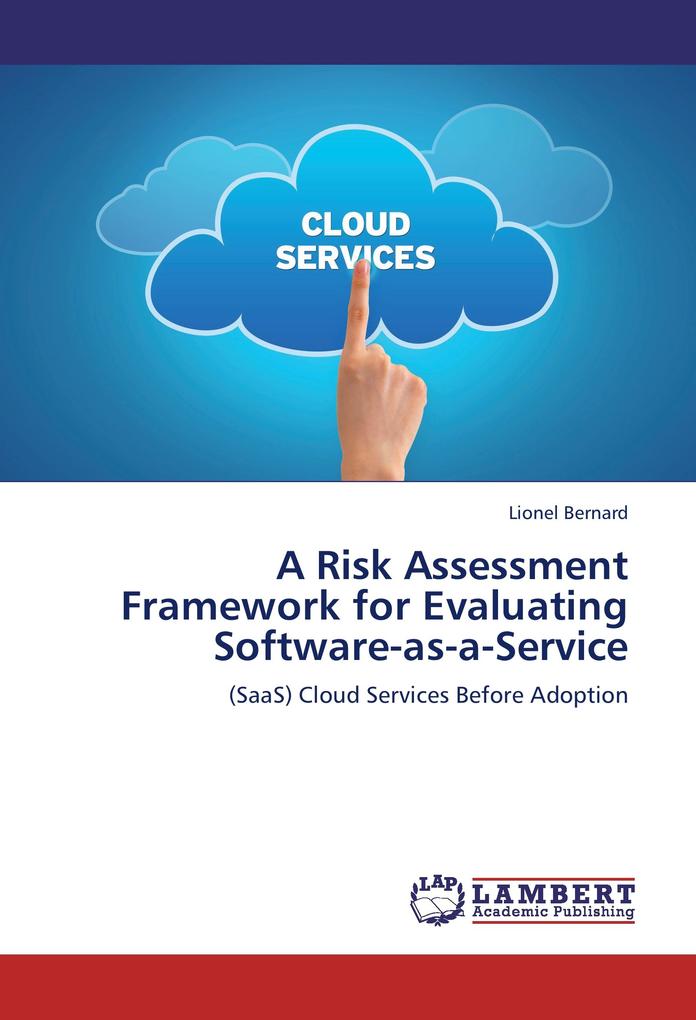 A Risk Assessment Framework for Evaluating Software-as-a-Service