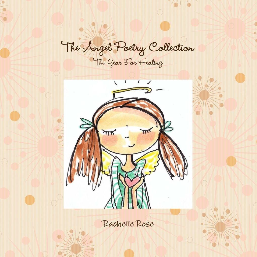 The Angel Poetry Collection