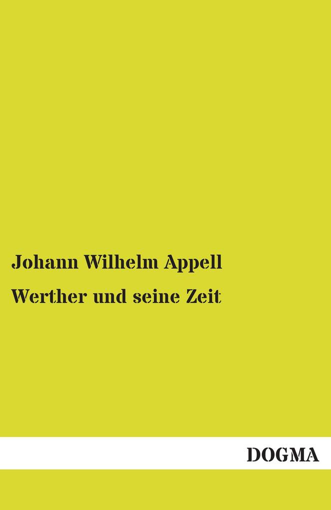 Werther und seine Zeit
