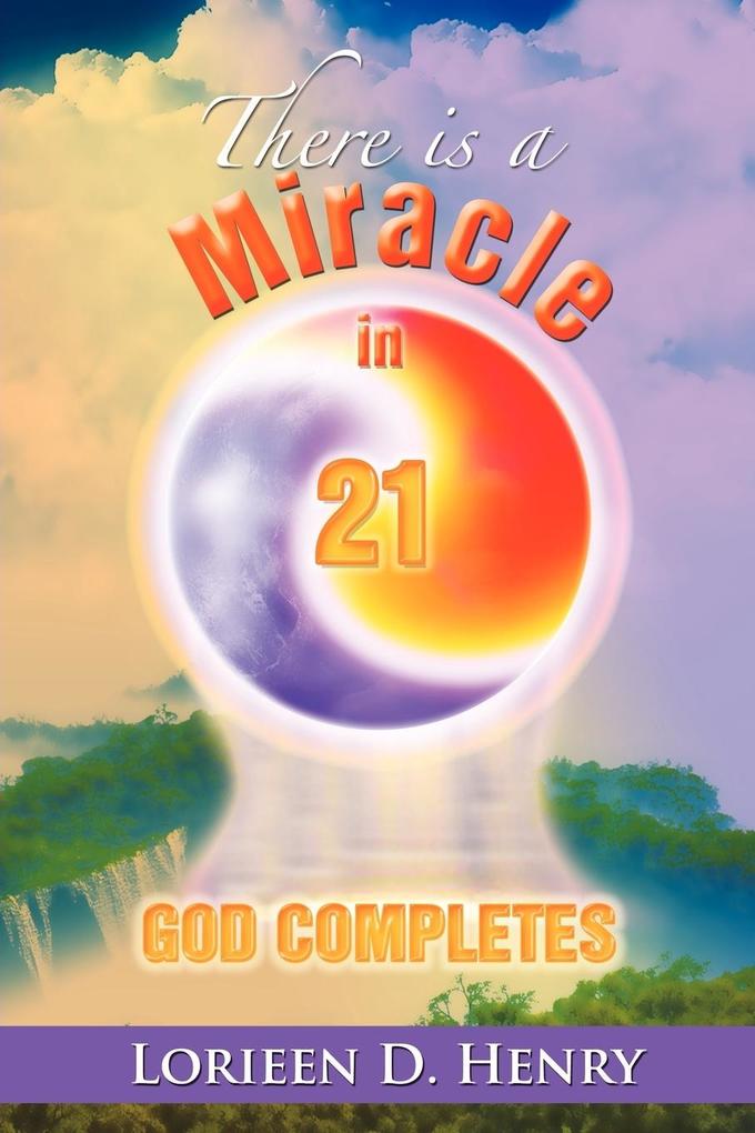 There Is a Miracle in 21