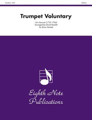Trumpet Voluntary: Trumpet Feature Score & Parts - John Bennett/ David Marlatt