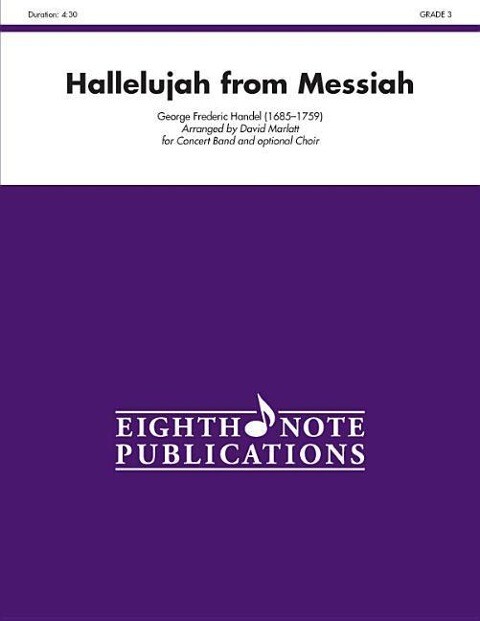 Hallelujah (from Messiah): For Concert Band and Optional Choir Conductor Score & Parts - George Frederick Handel/ David Marlatt