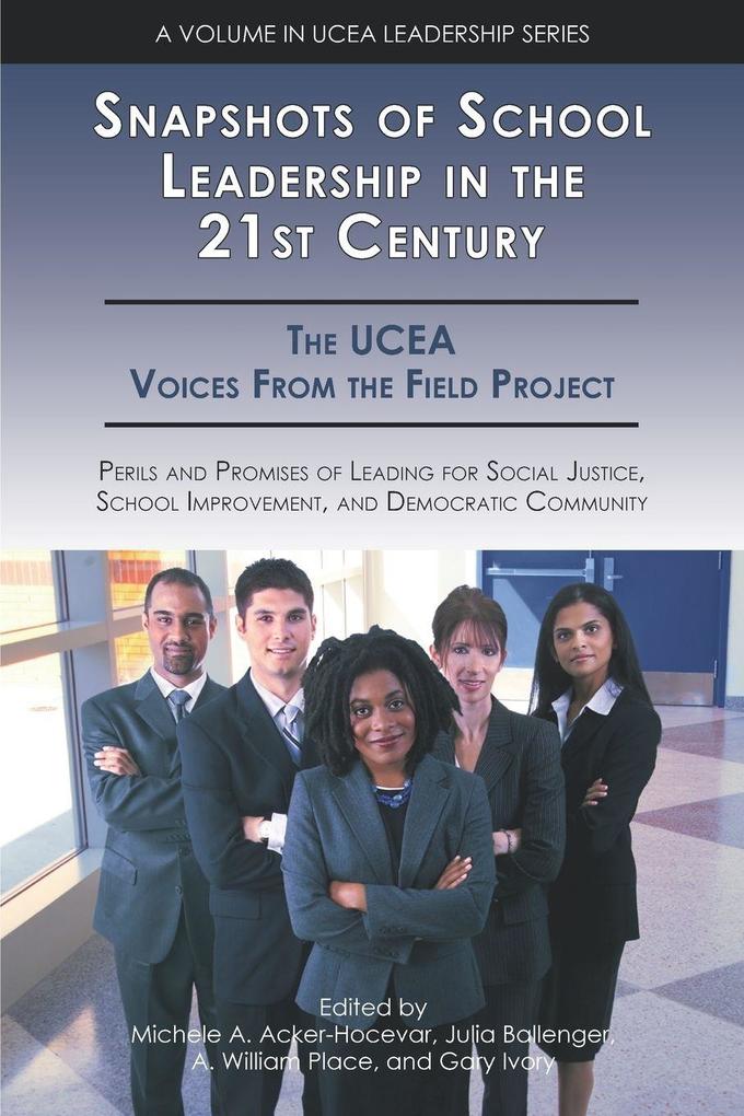 Snapshots of School Leadership in the 21st Century
