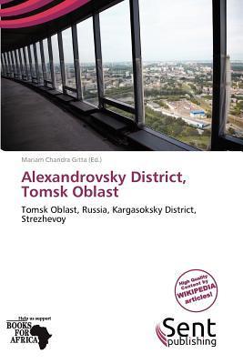 Alexandrovsky District Tomsk Oblast