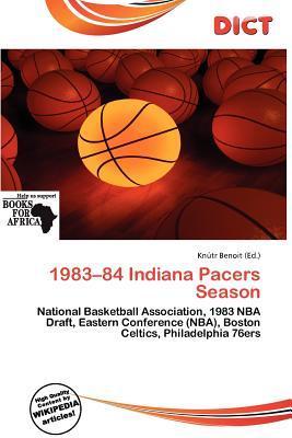 1983-84 Indiana Pacers Season