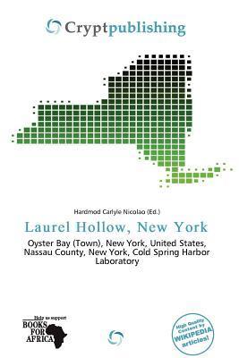 Laurel Hollow New York