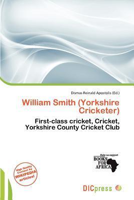 William Smith (Yorkshire Cricketer)