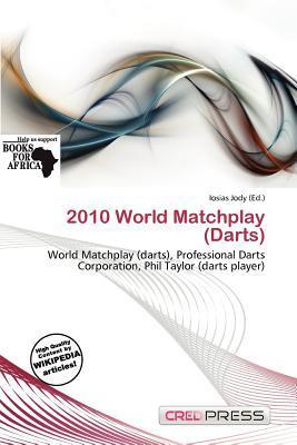 2010 World Matchplay (Darts)