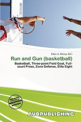 Run and Gun (basketball)