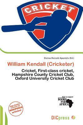 William Kendall (Cricketer)