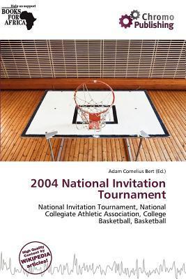 2004 National Invitation Tournament