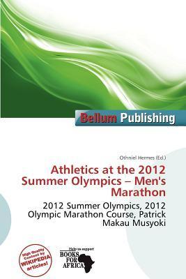 Athletics at the 2012 Summer Olympics - Men's Marathon