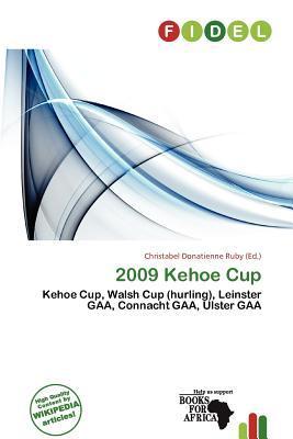 2009 Kehoe Cup