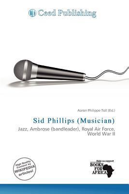 Sid Phillips (Musician)