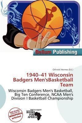 1940-41 Wisconsin Badgers Men'sBasketball Team