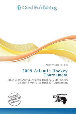 2009 Atlantic Hockey Tournament