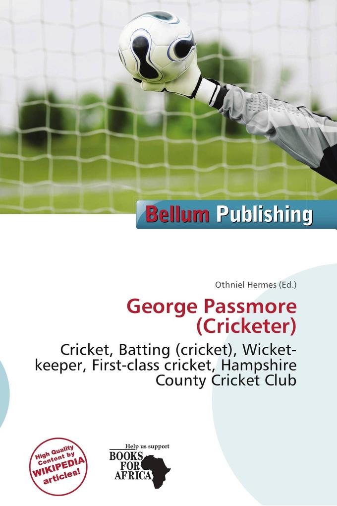 George Passmore (Cricketer)