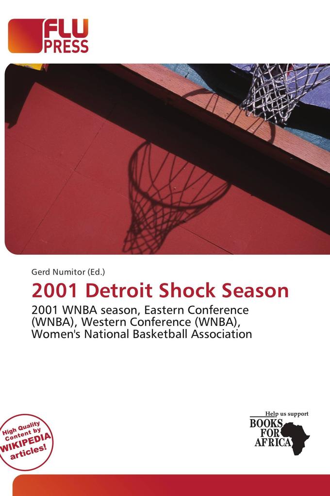 2001 Detroit Shock Season