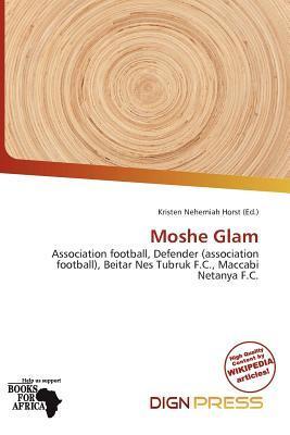 Moshe Glam