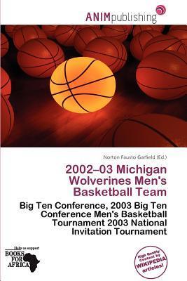 2002-03 Michigan Wolverines Men's Basketball Team